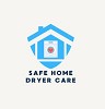 Safe Home Dryer Care